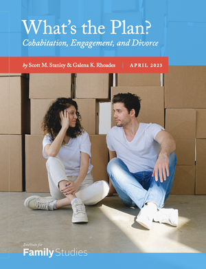 What's the Plan? Cohabitation, Engagement, and Divorce